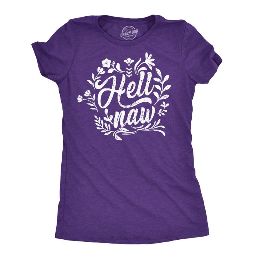 Womens Funny T Shirts Hell Nah Sarcastic Tee For Ladies